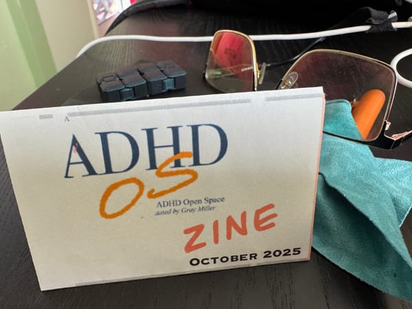 The First ADHD Open Space Zine!